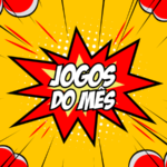 Jogos do mês junho