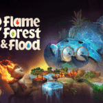 Flame, Forest & Flood