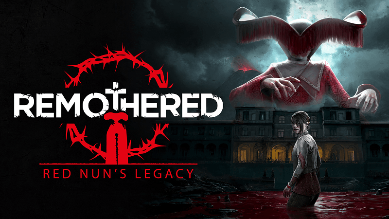 Remothered: Red Nun’s Legacy