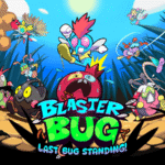 Blasterbug: Last Bug Standing!